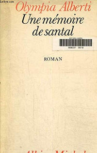 Une mémoire de santal