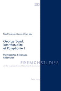 George Sand : Intertextualité et Polyphonie I