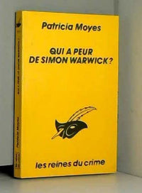 QUI A PEUR DE SIMON WARWICK ?