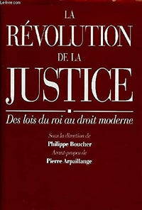 LA RÉVOLUTION DE LA JUSTICE