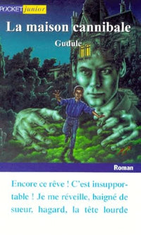 La Maison cannibale