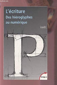 L'Ecriture des Hieroglyphes au Numerique Ex Gratuit