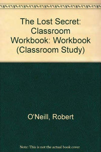 The Lost Secret Workbook