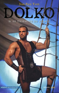 Le triomphe du pirate - roman