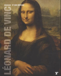 Léonard de Vinci et son héritage