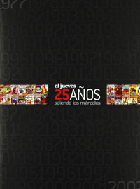 El jueves 25 años saliendo los miércoles