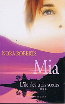 Mia (L'île des Trois Soeurs)