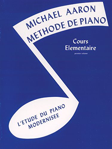 Méthode de piano Aaron - Cours élémentaire 1