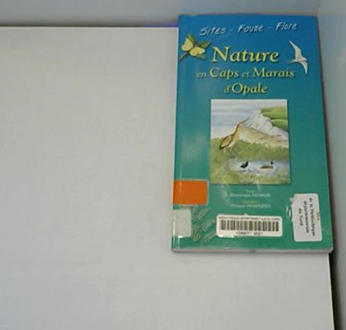Nature en Caps et Marais d'Opale - Sites Faune et Flore