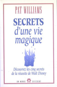 Secrets d'une vie magique