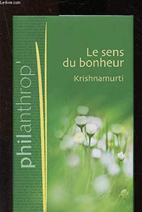 Le sens du bonheur