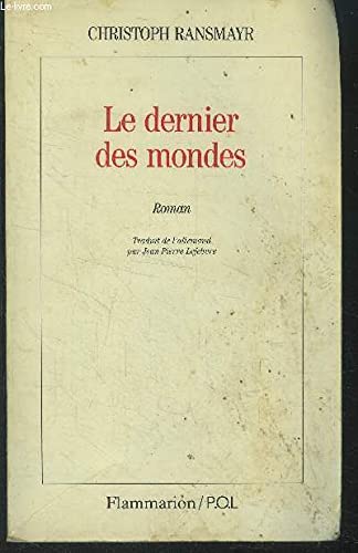 Le dernier des mondes