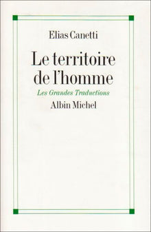 Le Territoire de l'homme: Réflexions 1942-1972