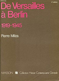 De Versailles à Berlin : 1919-1945