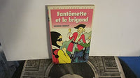 Fantômette et le brigand