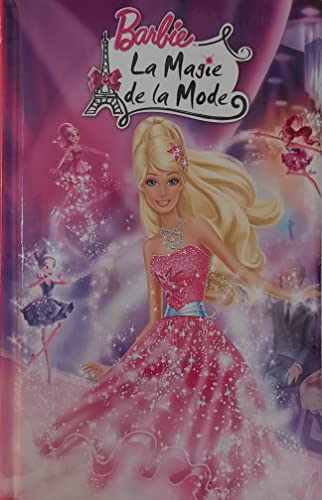 Barbie La magie de la mode