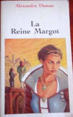 La reine Margot