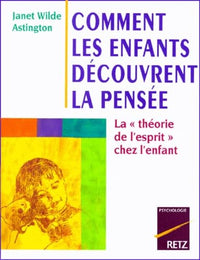 Comment les enfants découvrent la pensée