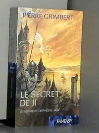 Le serment orphelin (Le secret de Ji), tome 2