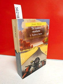 Tu Rostro Mañana 1 - Fiebre Y Lanza (Punto De Lectura)
