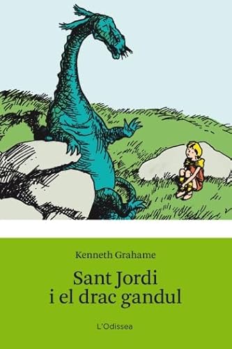 Sant Jordi i el drac gandul (Odissea 2)