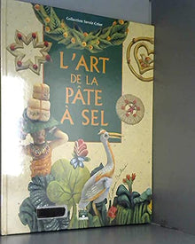 L'art de la pâte à sel