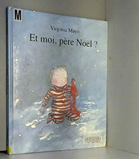 et moi pere noel