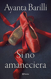 Si no amaneciera