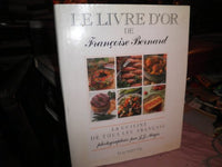 Le Livre d'or de Françoise Bernard : La cuisine de tous les Français