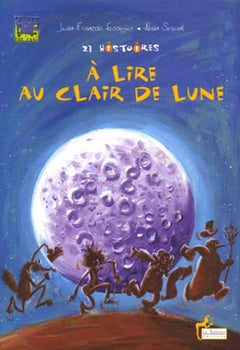21 histoires à lire au clair de lune