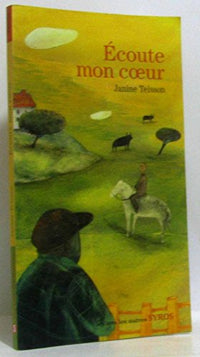 Écoute mon coeur