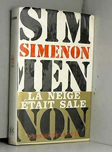 La neige était sale