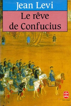 Le rêve de Confucius