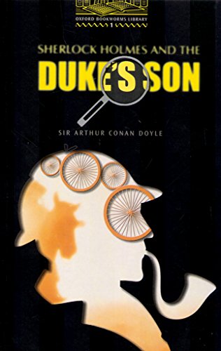 Sherlock Holmes And the Duke's Son: Level One