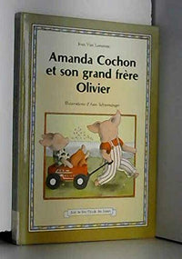 Amanda cochon et son frère Olivier