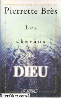 Les chevaux de Dieu