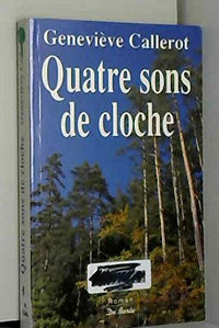 Quatre sons de cloche