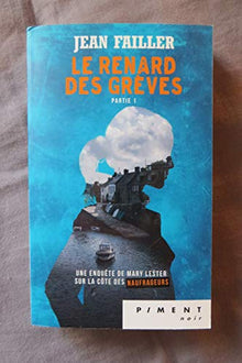 Le Renard Des Grèves Tome 1