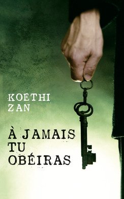 A jamais tu obéiras