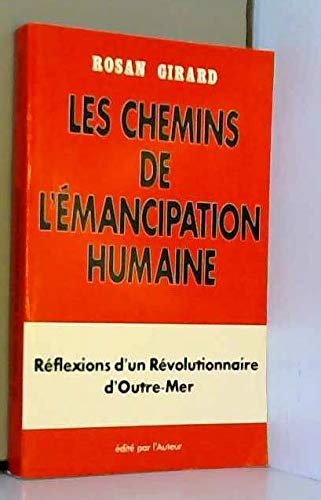 Les chemins de l'émancipation humaine