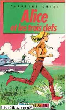 Alice et les trois clefs