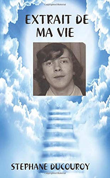 Extrait de ma vie