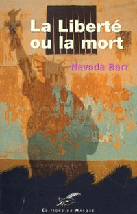 La Liberté ou la mort
