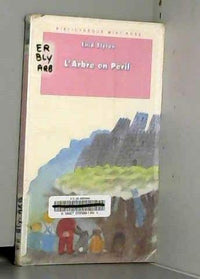 L'arbre en péril