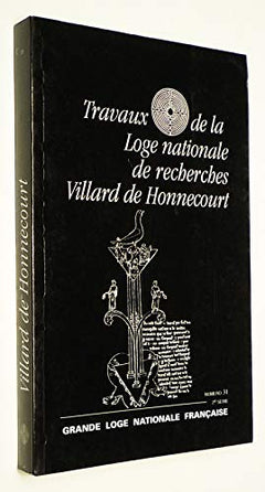 Villard de Honnecourt n° 31 - L'art pictural et ses expressions initiatiques...