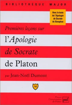 Premières leçons sur l'Apologie de Socrate