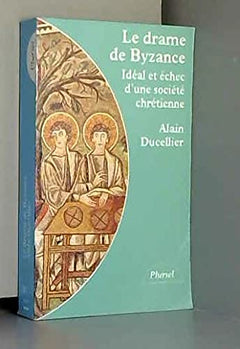 Le drame de Byzance