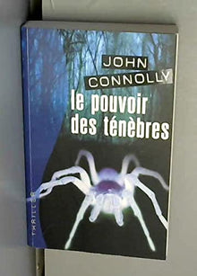Le pouvoir des ténèbres (Thriller)