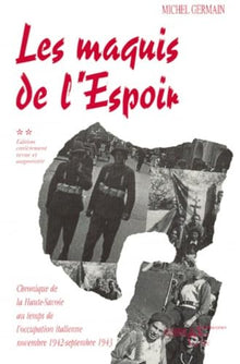 Chronique de la Haute Savoie pendant la seconde guerre mondiale , tome 2