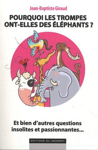 POURQUOI TROMPES ONT-ELLES